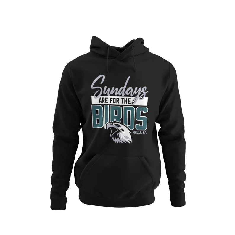 Sundays Are for the Birds Philly PA Hoodie & Crewneck - Etsy