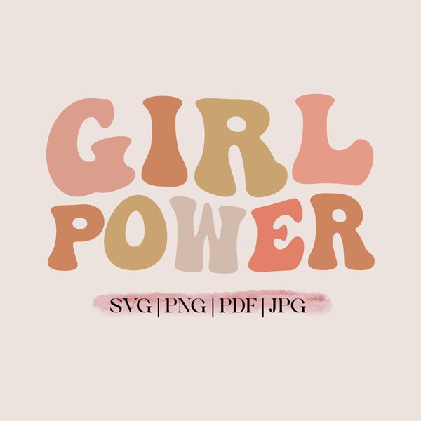 Girl Power SVG | Feminist svg | Neutral svg | girls tshirt | Cricut cut file