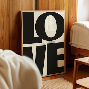 LOVE LIVES HERE – Bold Black Typography Poster - Minimalist Romantic Wall Art - Instant Download – Romantic Decor - Trendy Wall Art