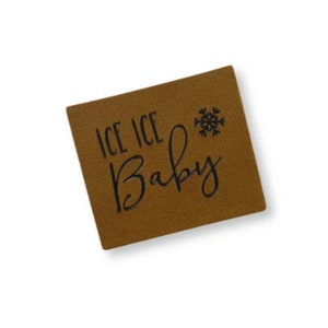 May include: Brown leather tag with the text "ICE ICE Baby" and a snowflake graphic.