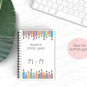 Personalised school memories book | Scottish Primary Years | school journal | memory book | notebook | journaling | First day of school