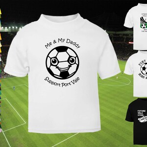 PORT VALE Supporter Football Baby/Children's/Kid's T-shirt Short Sleeve Top-0-6m to 14-15yrs-28 colours-100% Cotton-Unisex/Boys/Girls-Daddy
