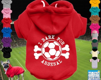 ARSENAL Supporter Football Fan Dog Puppy Pet HOODIE Clothing- XS-4XL - 14 colours - 100% Cotton -Sweatshirt/Jumper/Coat-Bark/Born & Bred Red