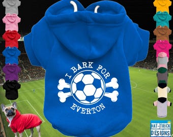 EVERTON Supporter Football Fan Dog Puppy Pet HOODIE Clothing - XS-4XL - 14 colours - 100% Cotton -Sweatshirt/Jumper/Coat - Bark/Born & Bred