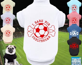 CHELTENHAM TOWN Supporter Football Fan Dog Puppy Pet T-SHIRT Clothing- xs-4xl- 8 colours-100% Soft Polyester Jersey-Team Kit/Top-Soccer Gift