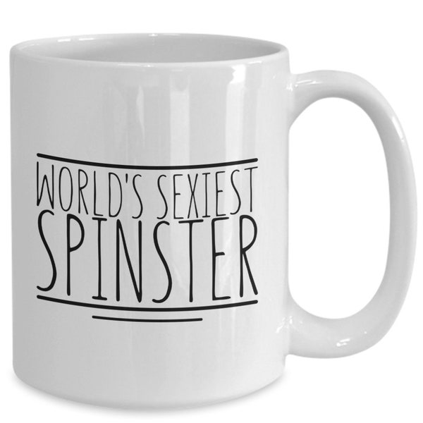 Spinster mug, all the single ladies, spinster coffee mug, tea mug, independant woman, celibacy, crazy cat lady, living her best life, teacup