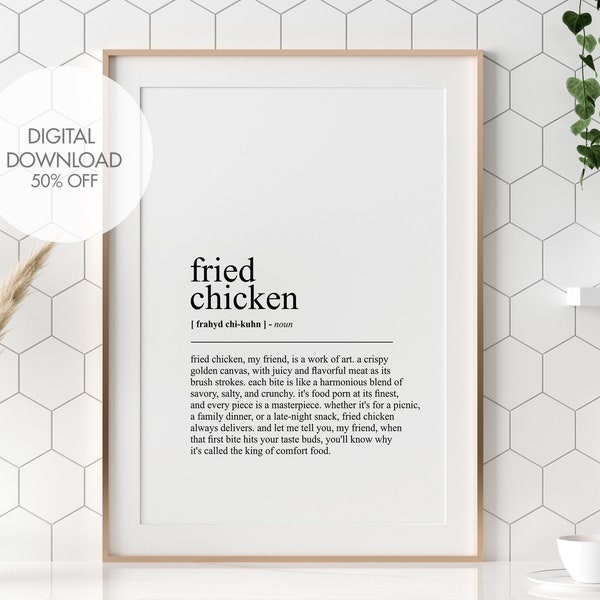 Fried Chicken Definition Print | Fried Chicken Funny Kitchen Wall Art | Funny Humourous Wall Art Prints | Kitchen Print | Kitchen Wall Art