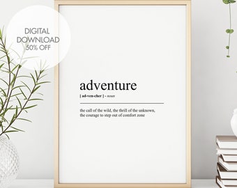 Définition de l'aventure Impression | Inspiration de voyage | Cadeau pour les voyageurs | Mots artistiques stimulants | Impressions murales minimalistes | Téléchargement instantané