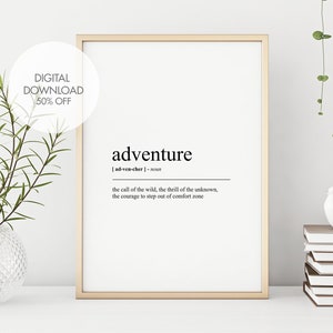 Adventure Definition Print | Journey Inspiration | Gift for Travelers | Empowering Word Art | Minimalist Wall Prints | Instant Download