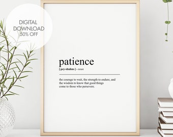 Patience Definition Print | Patience Dictionary Art | Quotes About Life | Friendship Gifts | Mindset Print | Instant Digital Download