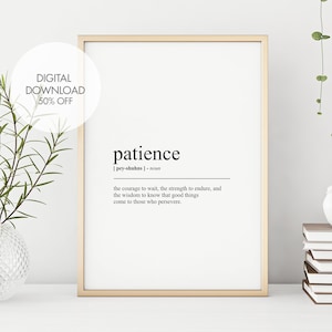 Patience Definition Print | Patience Dictionary Art | Quotes About Life | Friendship Gifts | Mindset Print | Instant Digital Download