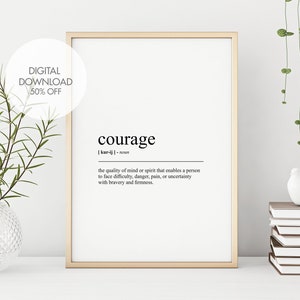 Courage Definition Print | Courage Dictionary Definition | Mindset Prints | Motivational Prints | Minimalist Wall Art | Instant Download