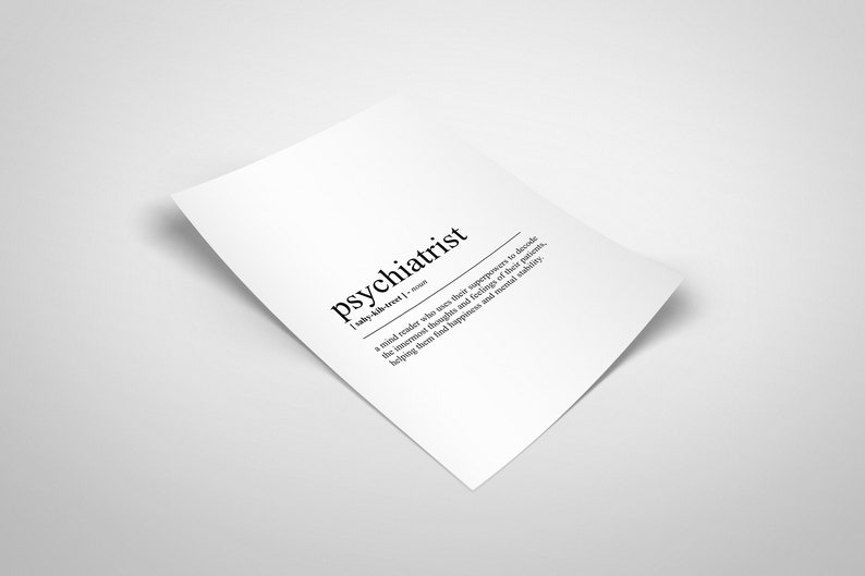Psychiatrist Definition Print Gift for Psychiatrist Funny Humour Prints