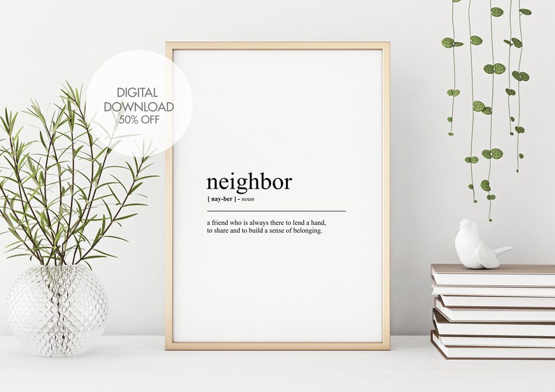 Neighbor Definition Print | Neighbor Dictionary Art | Housewarming Wall ...