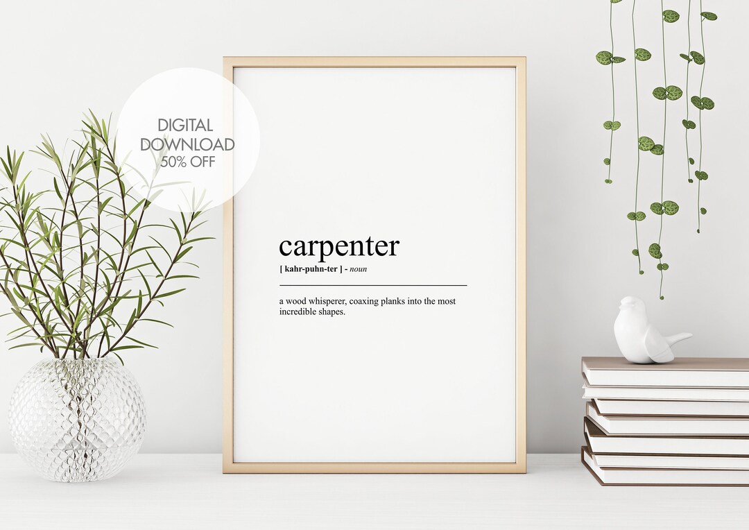 Carpenter Definition Printable Wall Art Carpenter Dictionary Poster Fun