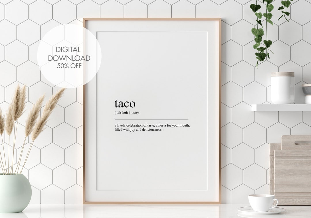 Taco Definition Print Taco Dictionary Poster Kitchen Print Minimalistic