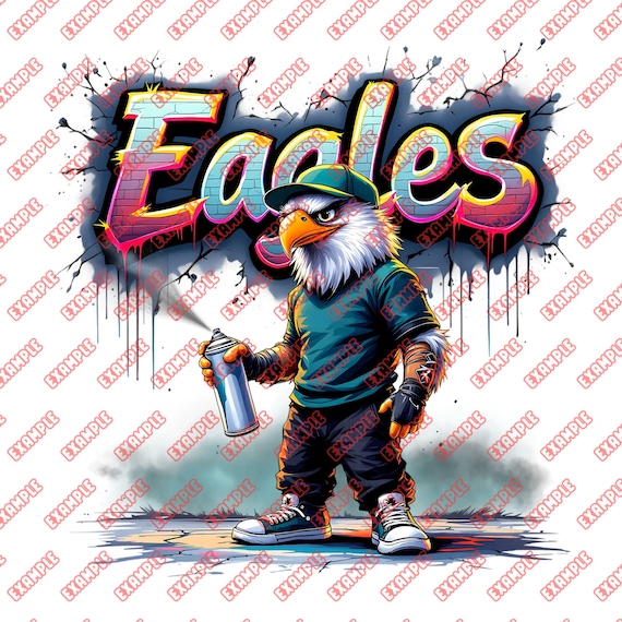 Eagle Graffiti, Urban Eagle, Eagles, Spray Paint, Eagle Shirt, Png, Football Shirt, Sports Shirt, Digital Download, Sublimation Dtf