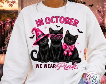 In October We Wear Pink PNG, Black Cat Halloween Sublimation DTF Design, Breast Cancer Awareness, Spooky Pink Ribbon, Digital Download