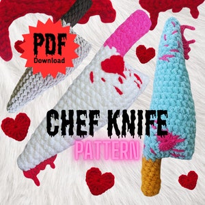 May include: A crochet pattern for a chef's knife, with three different colour variations: white with red accents, pink with red accents, and blue with pink accents. The pattern is available as a PDF download. The text "CHEF KNIFE PATTERN" is displayed in black letters on a pink background.