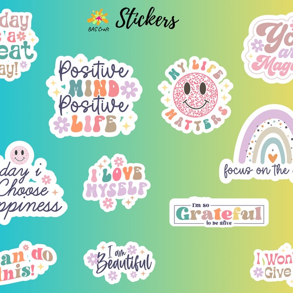 Print & Cut Sheets, Positivevibes/Mental Health/Mindfullness/Motivation/Meditation/Positive thinking/Affirmation Stickers, Instant Download