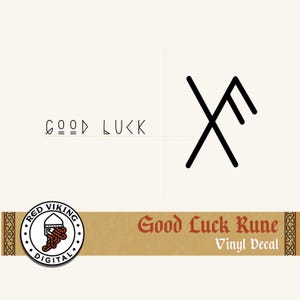 May include: A black vinyl decal featuring a stylized rune symbol and the text GOOD LUCK in a geometric font. A tan banner at the bottom displays the text Good Luck Rune Vinyl Decal and a circular logo with a bearded figure and Red Viking Digital.