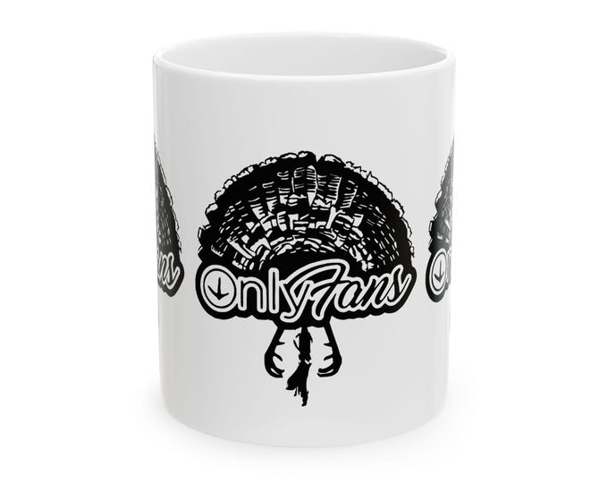 OnlyFans Turkey Design- Funny Thanksgiving Mug, Perfect Gift for Friends, Holiday Coffee Cup, Kitchen Decor, Thanksgiving Humor
