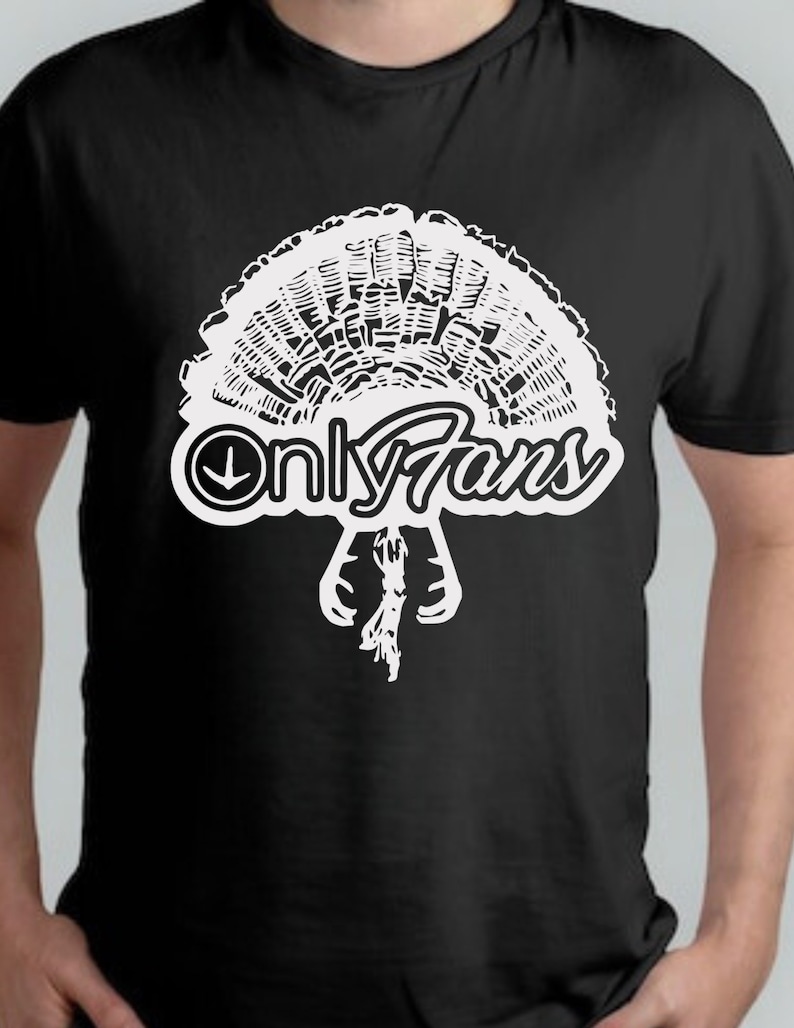 Funny Turkey Hunting Shirt: Only Fans Humor Tee image 2