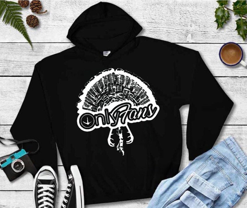 Onlyfans Hoodie, Turkey Hunting, Turkey Hunter Gift, Turkey Hunter Decal, Turkey Hunting Funny