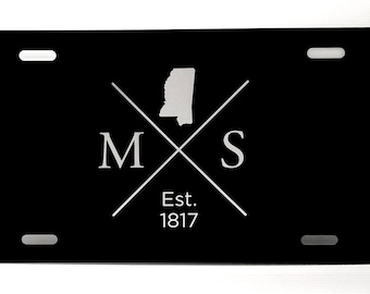 Mississippi Est | Black Aluminum 12”x 6” License Plate | Laser Engraved | Stainless Steel | Laser Etched