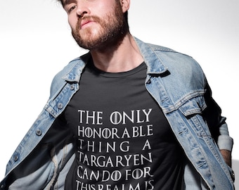 Funny Targaryen Quote Shirt, Adult GOT Inspired Tee, AKOTSD Raymun Fossoway Joke, Dark Fantasy T-Shirt, Dark Humor Gift