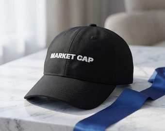 Market Cap Embroidered Dad Hat - Minimalist Finance Cap for Traders & Investors