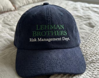 Lehman Brothers Risk Management Dept Hat, Embroidered Corduroy Baseball Cap, Finance Humor Gift, Vintage Corporate Satire
