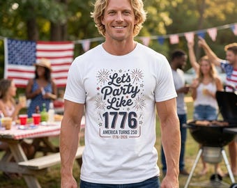 Let's Party Like 1776 T-Shirt | USA 250th Birthday Shirt |  Independence Day Gift | Patriotic Fourth of July Fireworks Tee