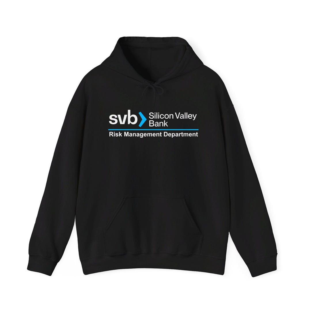 Silicon Valley Bank Risk Management Department Hoodie, SVB Risk ...