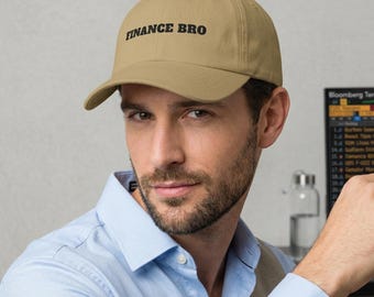 Finance Bro Dad Hat - Funny Wall Street Gift for Him, Embroidered Finance Humor Cap