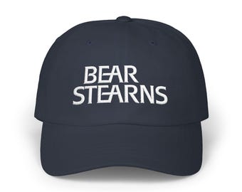 Bear Stearns Embroidered Dad Hat | Funny Finance Cap
