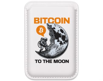 Bitcoin To The Moon Vegan Leather Wallet for Phone | MagSafe Compatible