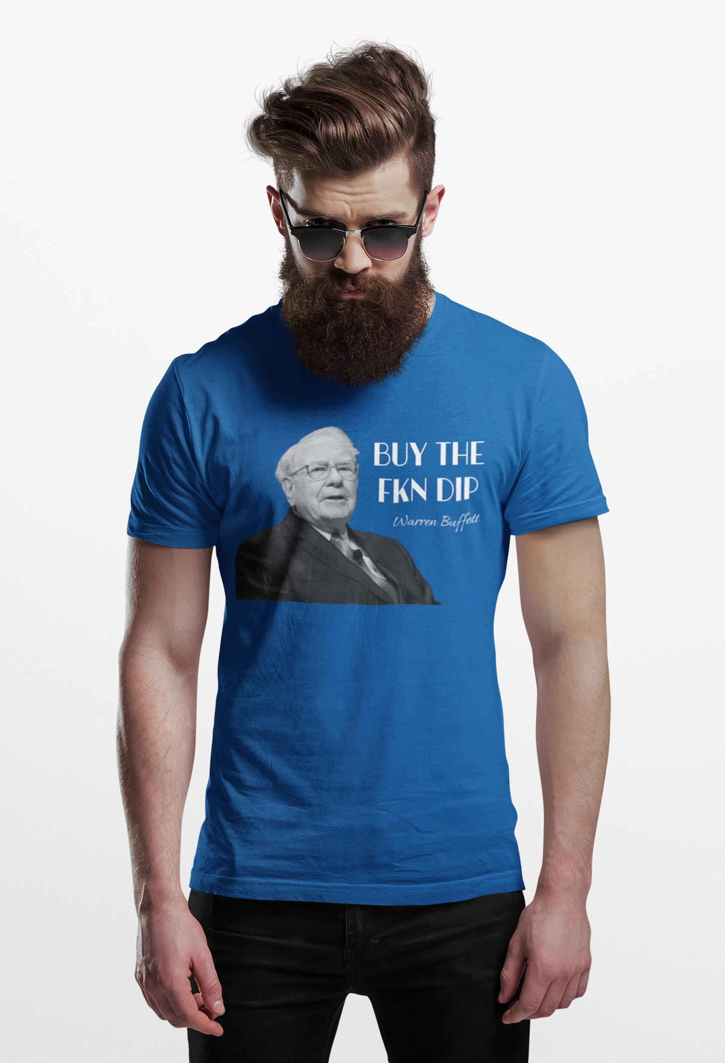 Buy the Dip Warren Buffett Style T-shirt | Funny Stock Market 