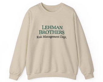 Lehman Brothers Risk Management Dept. Crewneck Sweatshirt, Lehman Bros Sweater, Wall Street, Banking, Stonks, Finance Bro