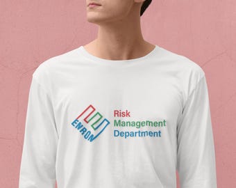 Enron Risk Management Department Long Sleeve Tee