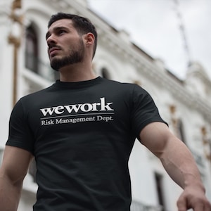 WeWork Risk Management Dept Parody T-Shirt - Funny Finance Meme Tee, Stock Market Joke, Wall Street Merch, Finance Bro Gift for Him