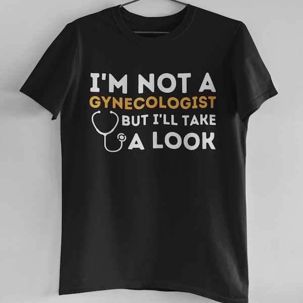 I'm Not A Gynecologist But I'll Take A Look T-Shirt (Unisex) Dark Grey Heather / 4XL