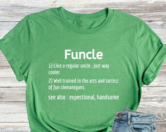 Funcle Shirt, Funny Uncle Shirt, Funny Uncle Gift, Crazy Uncle Gift, Promoted To Uncle, Best Uncle Ever, Cool Uncle Shirt