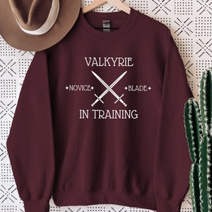 Valkyrie In The Training Sweatshirt, Valkyrie Book Lovers Sweatshirt, Bookish Hoodie, Book Lover Gift, Valkyrie Sweatshirt, Valkyrie Hoodies