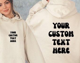 Votre texte personnalisé à l'avant et à l'arrière du pull à capuche, avec un texte personnalisé dans le dos, un sweat-shirt personnalisé esthétique pour femme, un pull rétro avec texte personnalisé