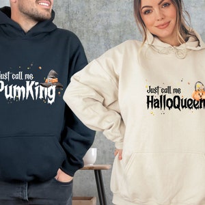 Just Call Me HalloQueen Sweatshirt, Just Call Me PumKing Hoodie, Halloween Couple Matching Shirts, His And Hers Sweaters, Fall Couples Gift