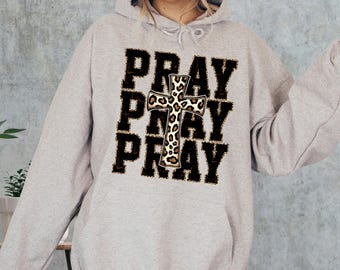 Leopard Cross Christian Hoodie: Pray Faith Sweatshirt - Etsy