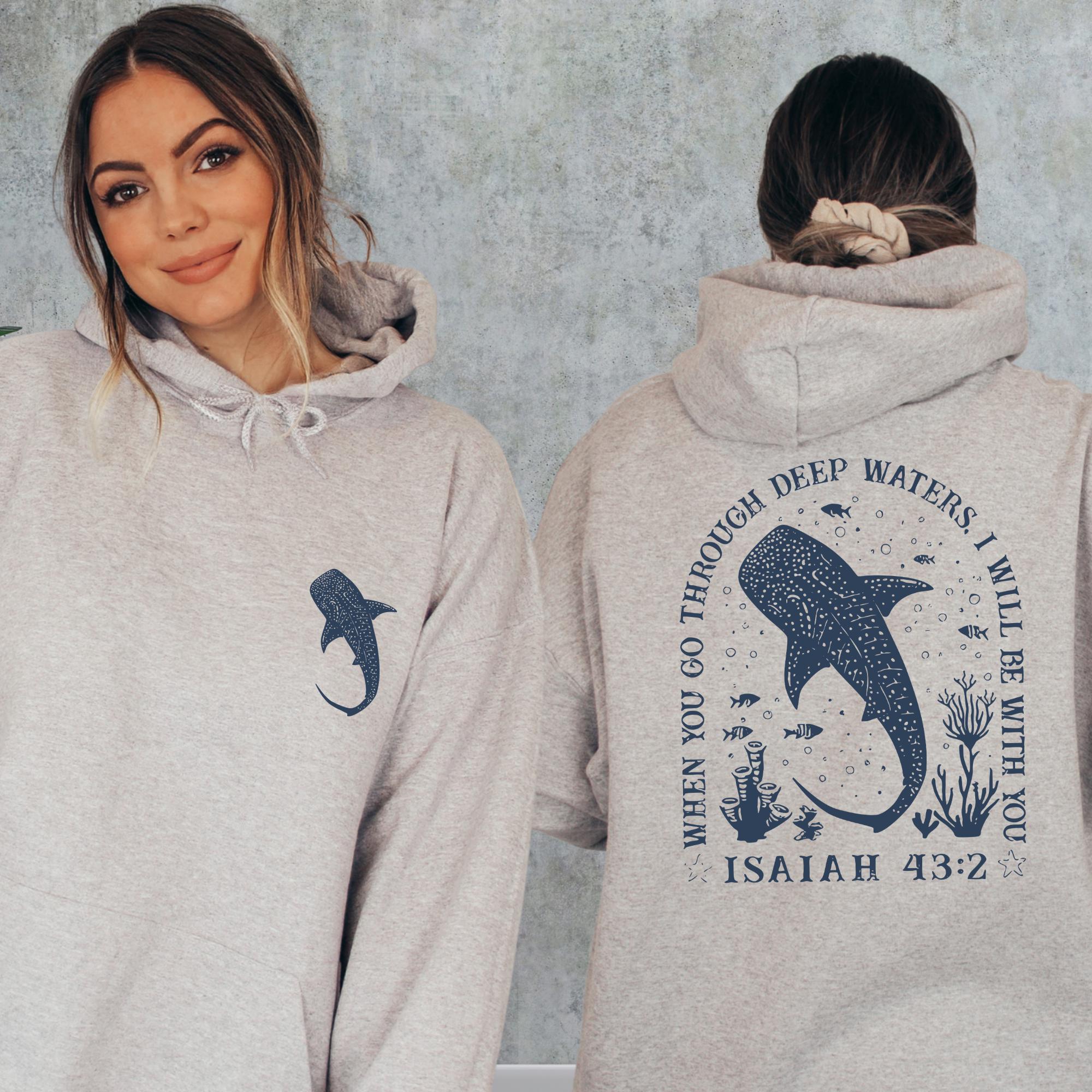 Christian Whale Shark Sweatshirt, Bible Verse Sweatshirt, Ocean Faith Sweater, Isaiah 43:2 Shirt, Jesus Shark Gift, Coastal God Sweatshirt