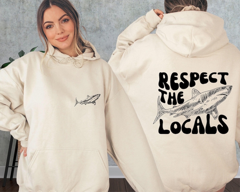 Respect The Locals Shark Hoodie, Surfing Aesthetic Sweatshirt image 1