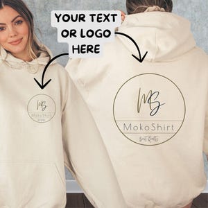 Custom Text or Logo Sweatshirt, Personalized Hoodie, Front and Back Design